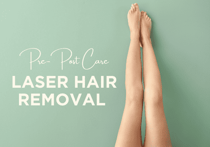 Pre-Post Care Protocol for Laser Hair Removal